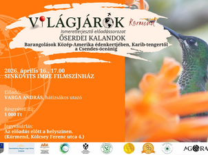 Világjárók Körmend - Őserdei kalandok